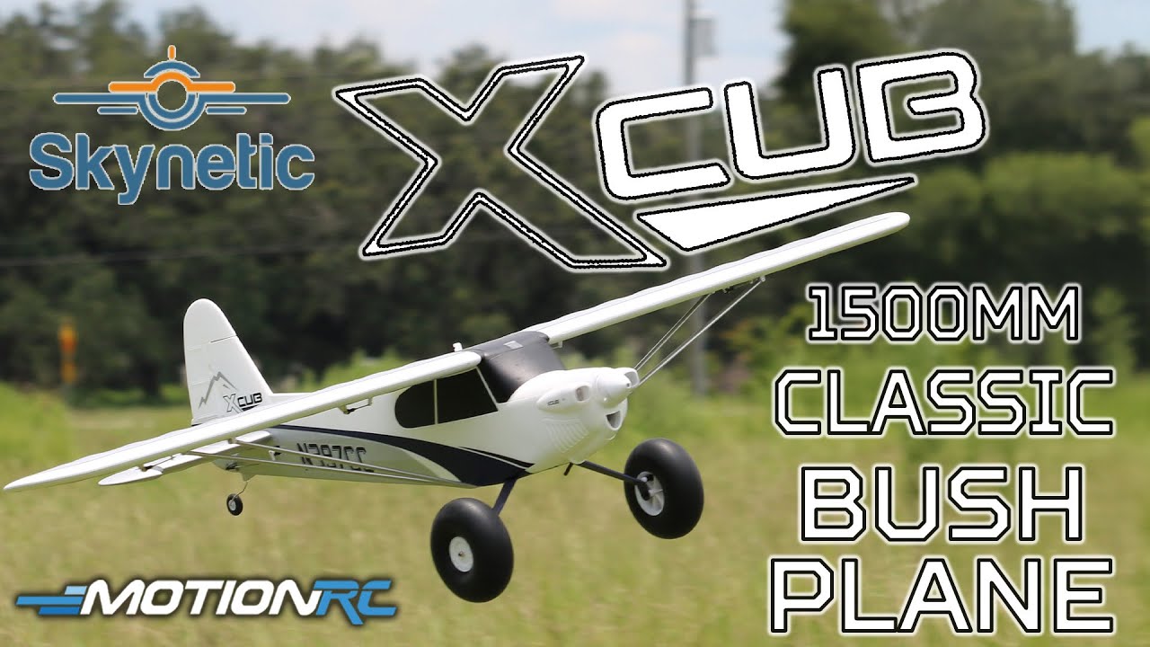ALL NEW!! Skynetic XCub 1500mm Classic Bush Plane | Motion RC