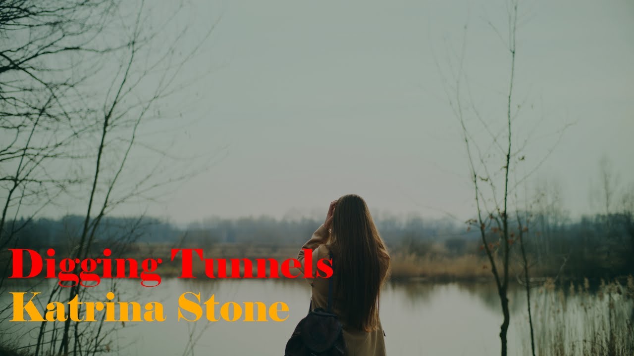 Digging Tunnels by Katrina Stone