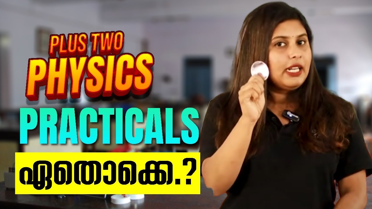 Plus Two Physics Practicals Detailed Video | All Experiments Explained | Exam Winner
