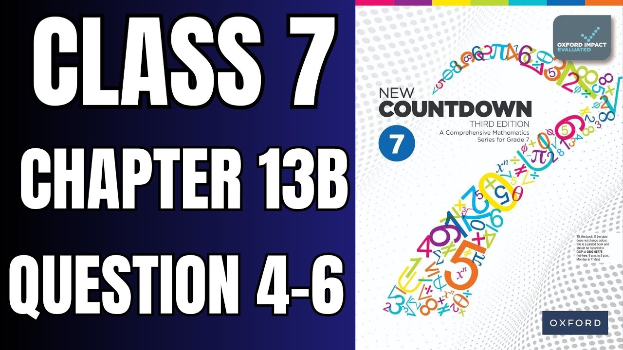 Class 7 Exercise 13B Question 4-6 | oxford new countdown book 7 third edition #mathematics