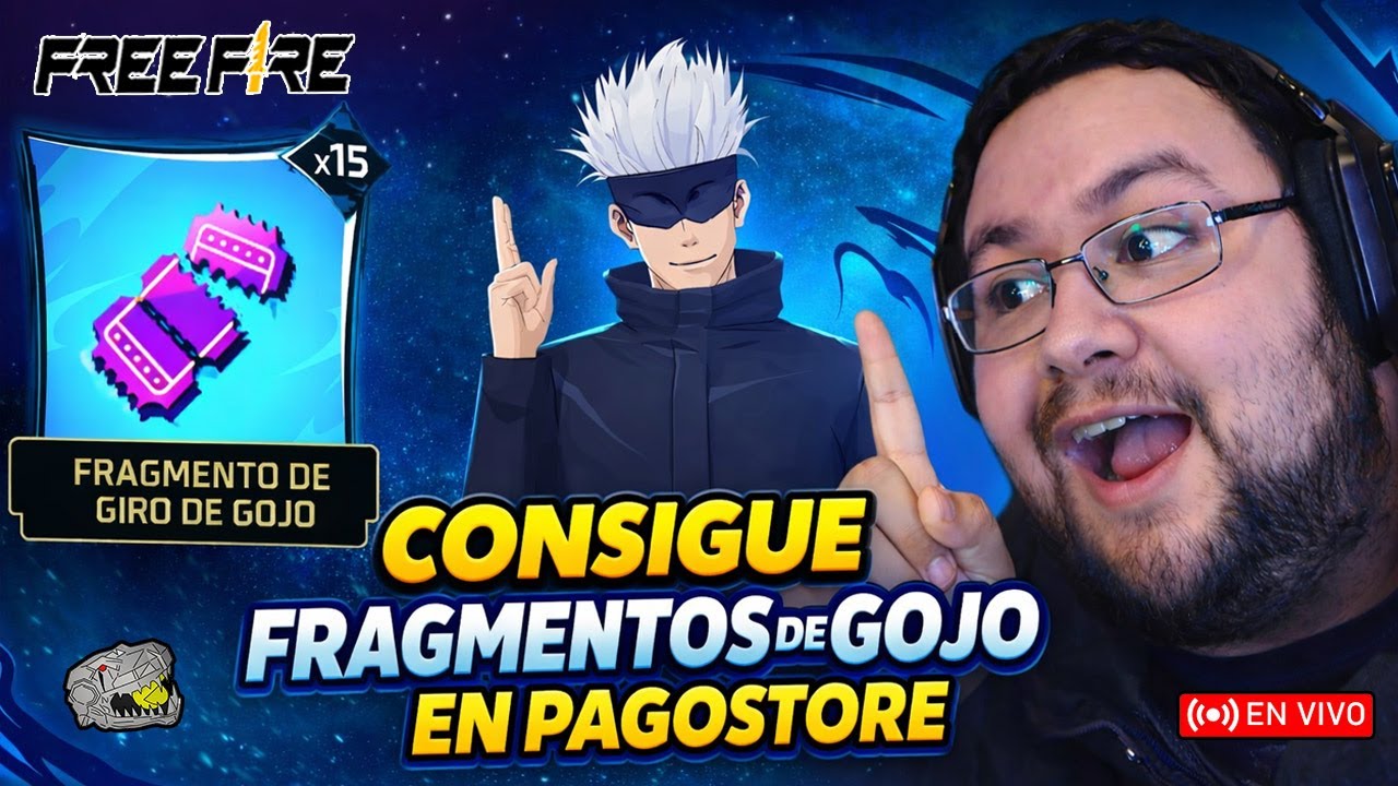 🔴 CONSIGUE FRAGMENTOS DE GOJO EN LA RULETA DE PAGOSTORE - FREE FIRE /PONCHOELREX 😎