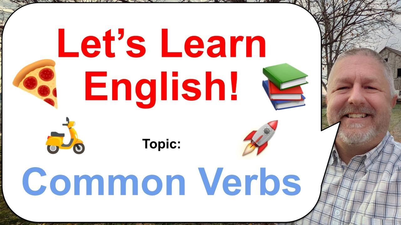 Let's Learn English! Topic: Common Verbs! 🛵🚀🍕