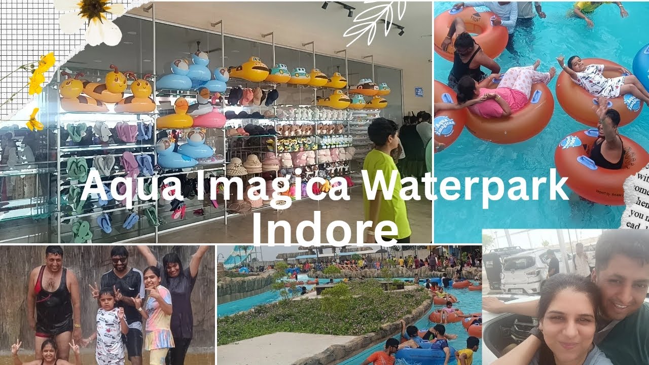 Aqua imagica water park indore | MP's biggest waterpark ticket price and other Full information 2025