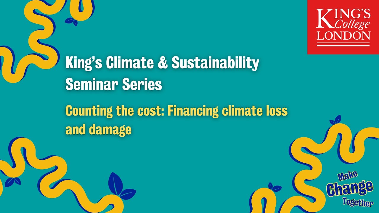 Counting the cost: Financing climate loss and damage