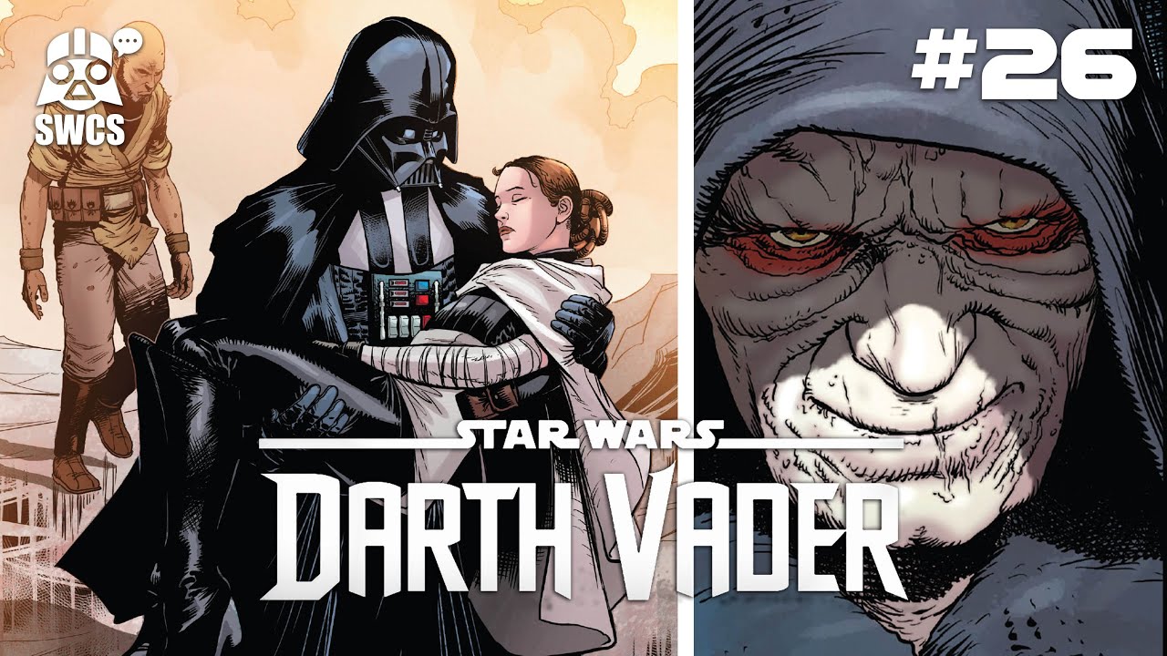 Darth Vader #26 | INTO THE SAND | Star Wars Comics | Canon  [2022]