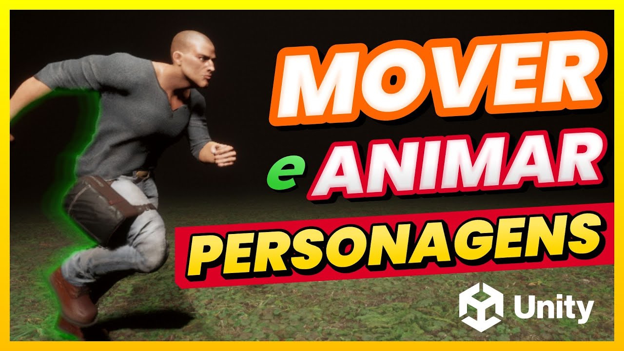 Aprenda como MOVIMENTAR e ANIMAR personagens na Unity