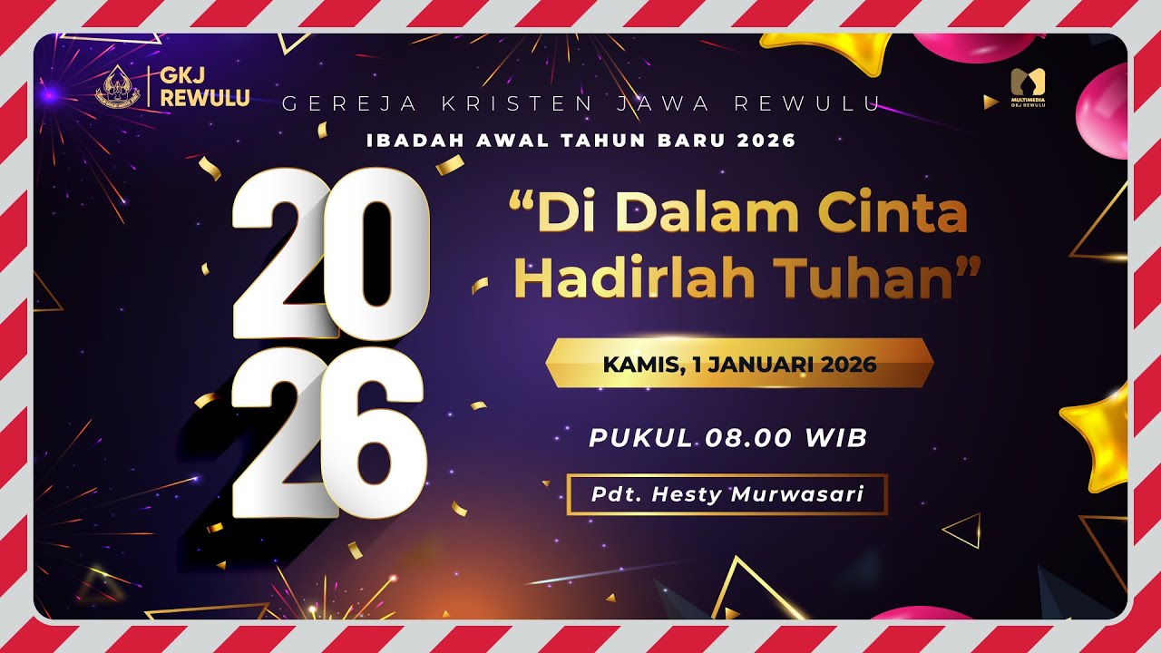 🎆  Ibadah Awal Tahun 2026 - GKJ Rewulu