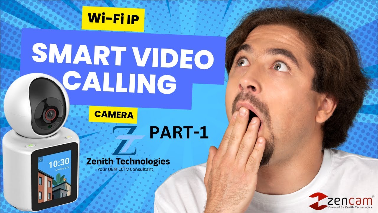 Smart Camera Video Calling | Two-Way Video Wi-Fi Camera | kid's Camera| Zenith Technologies |