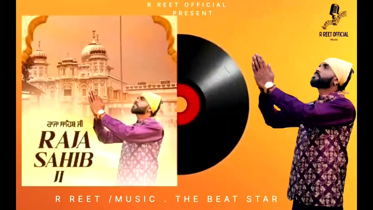 RAJA SAHIB JI /BY R REET/MUSIC THE BEAT STAR/ NEW PUNJABI  LETEST SONG 2026