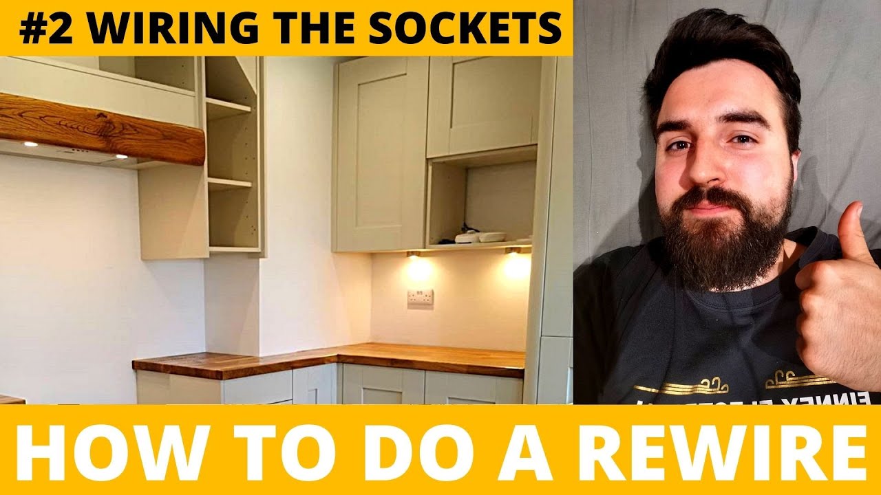 #2 HOW TO DO A REWIRE-WIRING THE SOCKETS