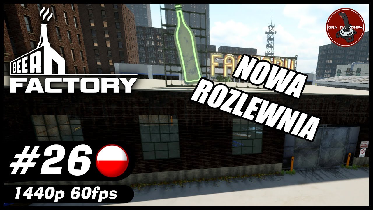 Nowa rozlewnia | #26 | Beer Factory PL