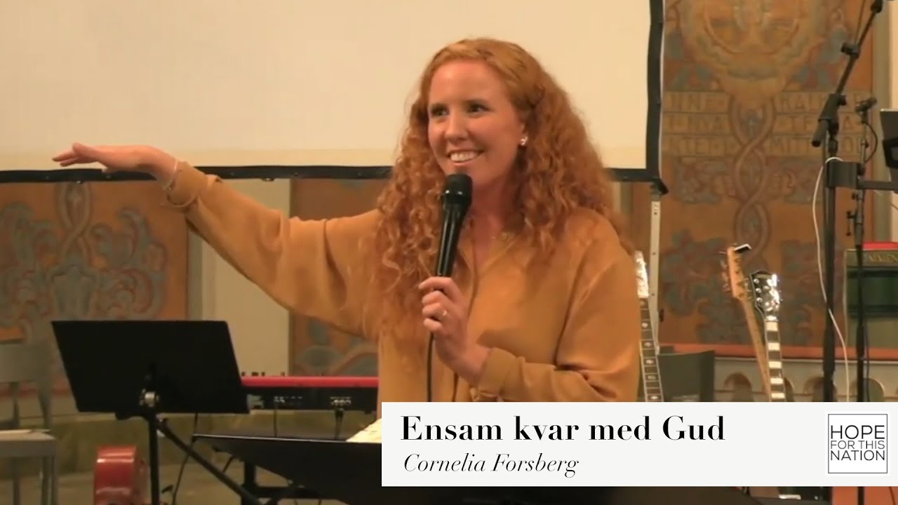 Ensam kvar med Gud - Predikan av Cornelia Forsberg