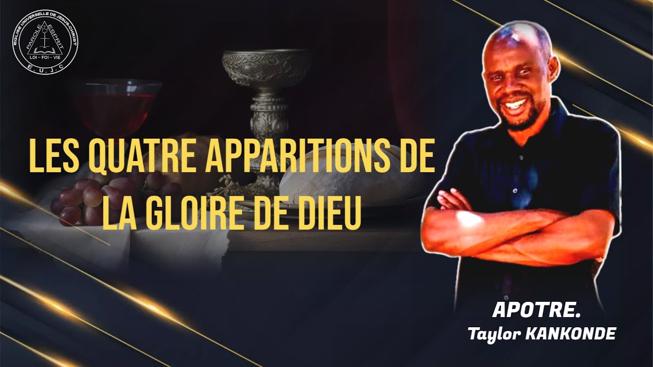 LES QUATRE APPARITIONS DE LA GLOIRE DE DIEU