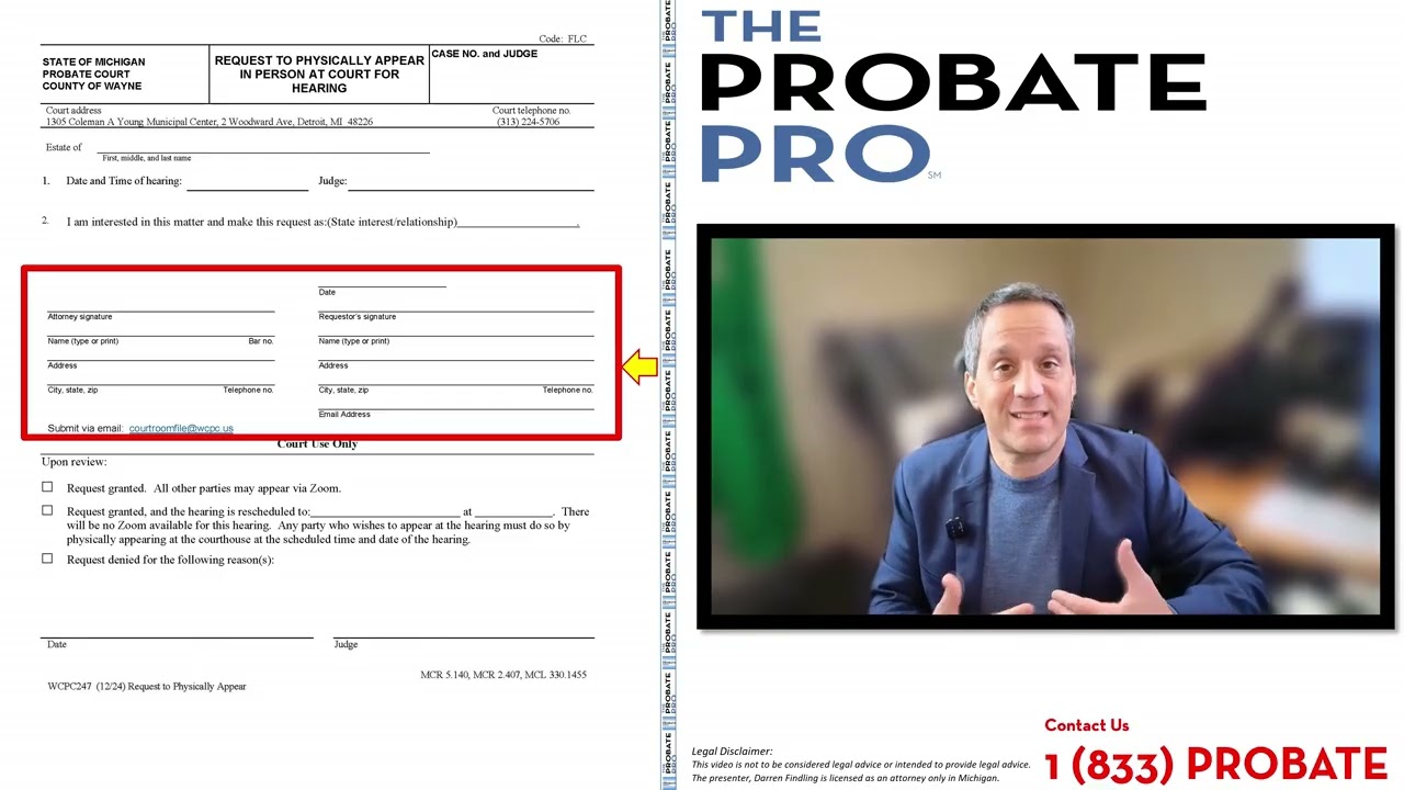 Don&rsquo;t Want Zoom Court? Here&rsquo;s How to Request an IN-PERSON Probate Hearing (Wayne County Form 247)