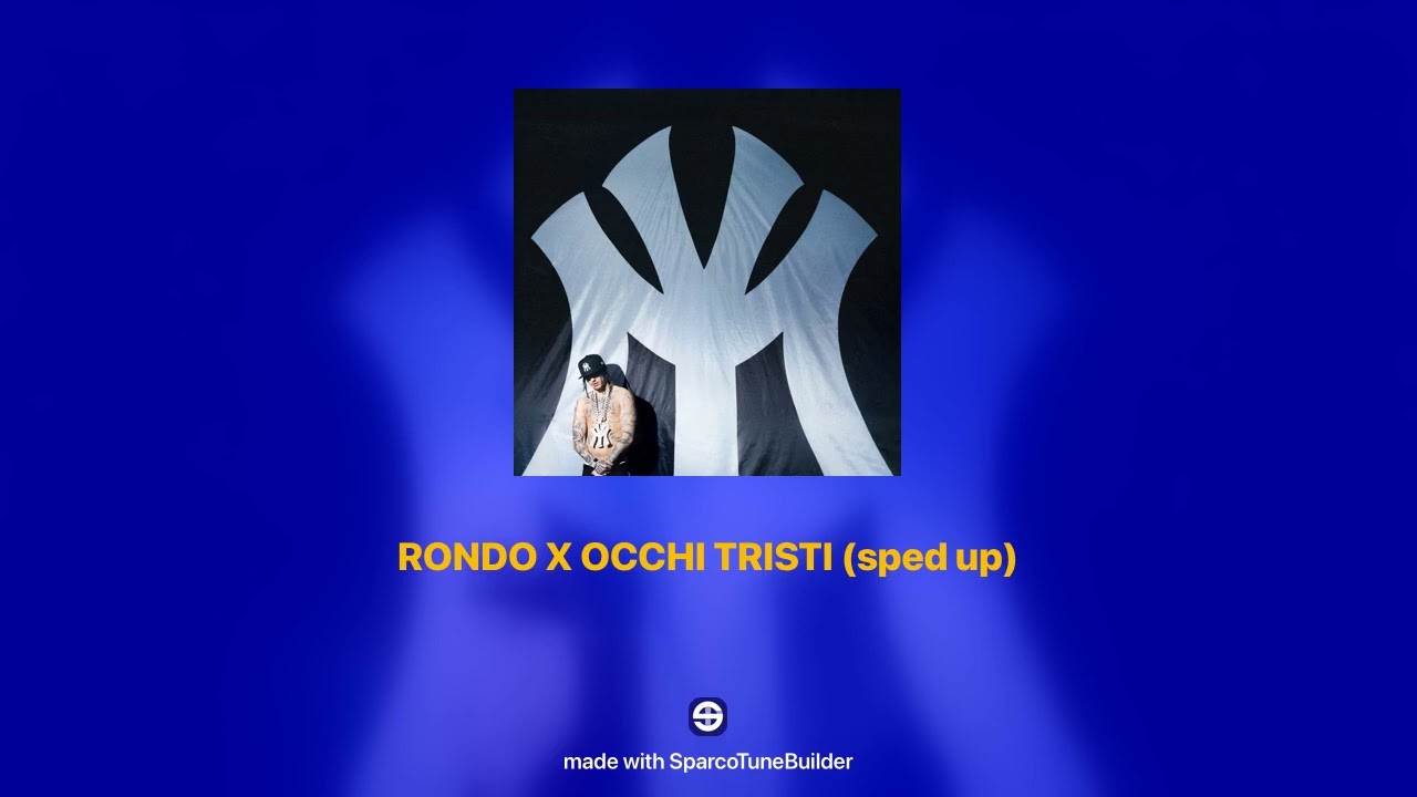 Rondodasosa - OCCHI TRISTI 𝘀𝗽𝗲𝗱 𝘂𝗽