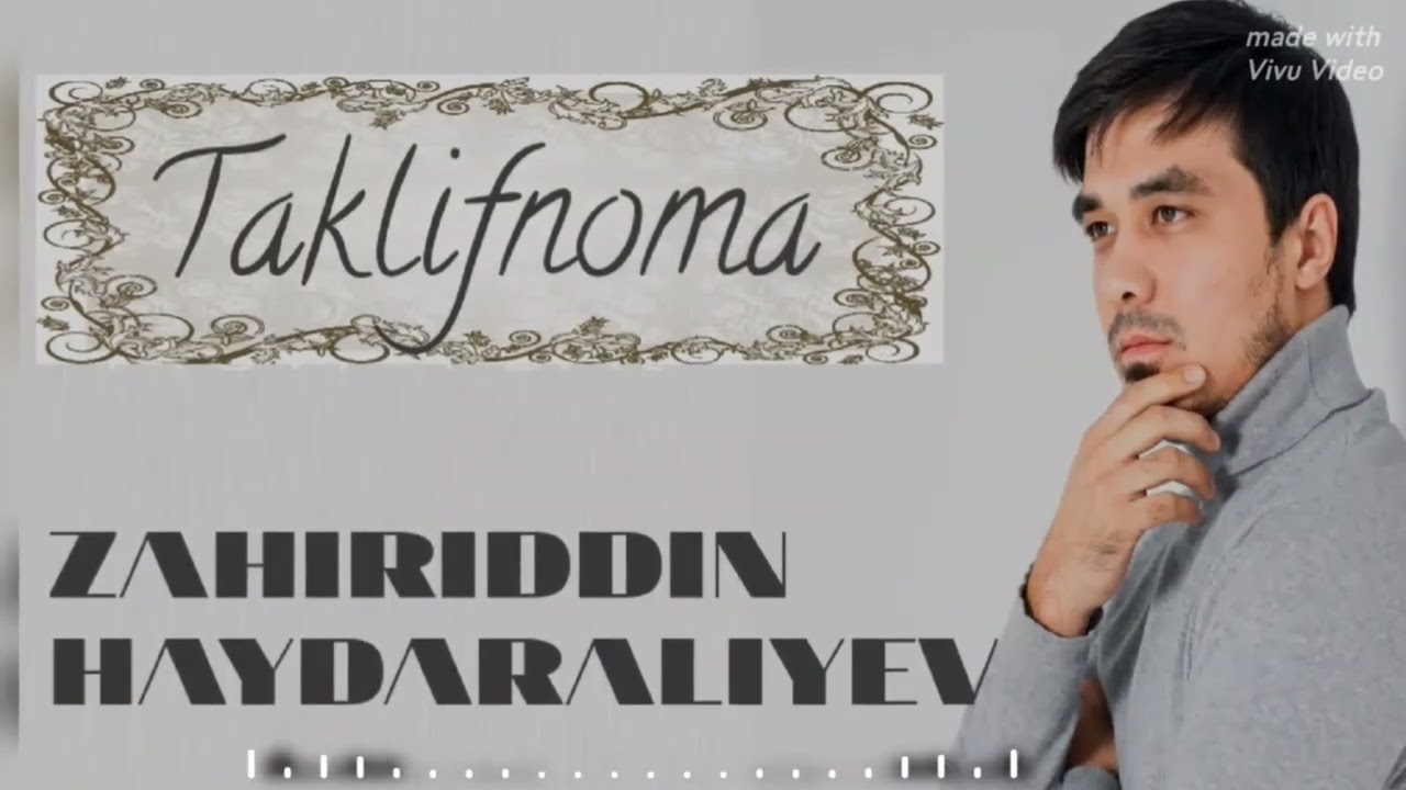 Zahiriddin Haydaraliyev - Taklifnoma (Audio 2025)