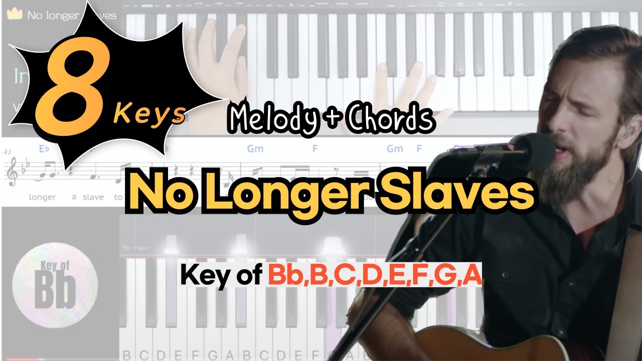 No Longer Slaves -Bethel Music | Key of Bb, B, C, D, E, F, G, AㅣPiano coverㅣWorship Piano Tutorials