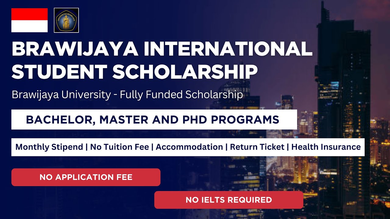 Brawijaya International Student Scholarship 2026-27 | Bachelor, Master & PhD Majors | No Fee & IELTS