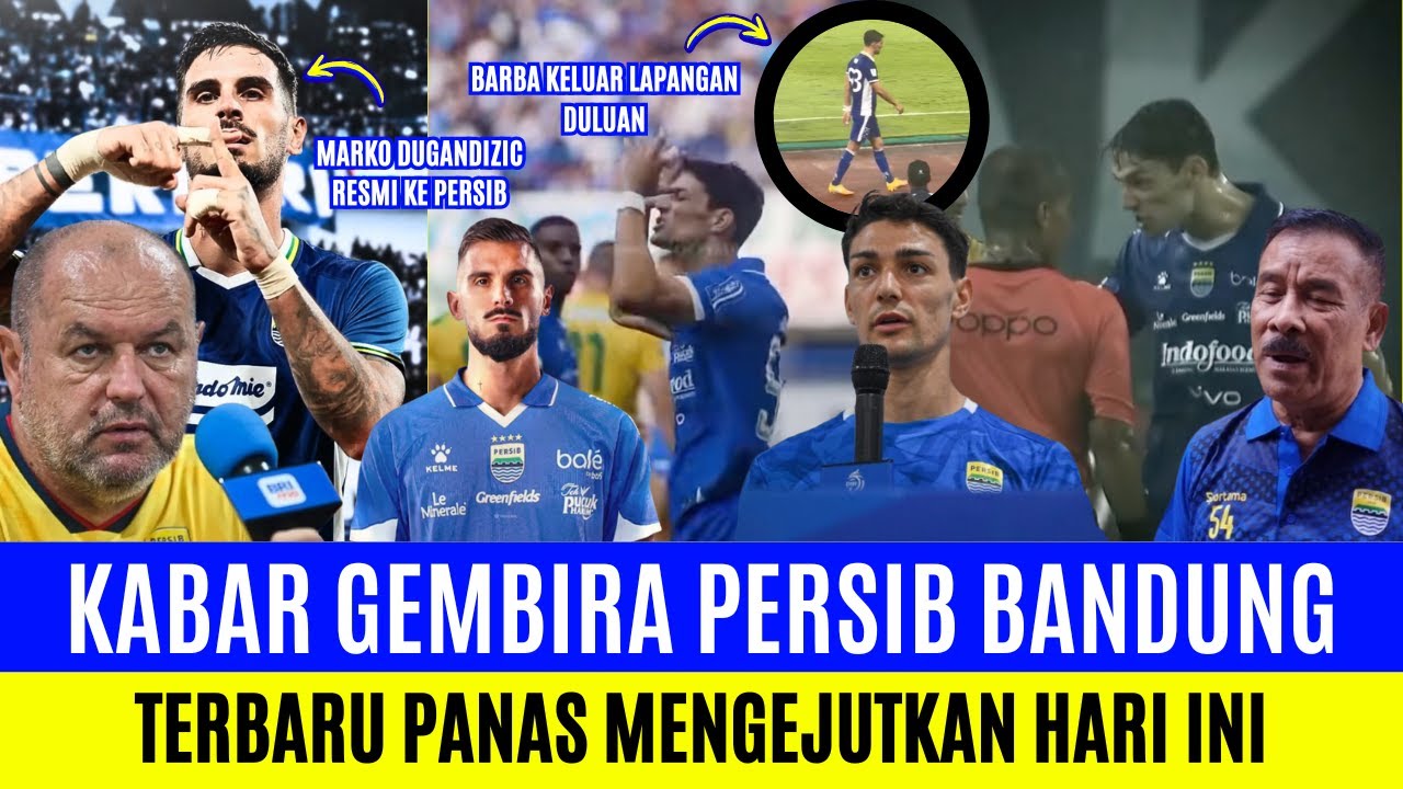 YES❗Bojan Hodak Datangkan MARKO DUGANDZIC Pertajam Lini Serang❗BARBA Tiba Tiba MURUNG BAED Usai Laga