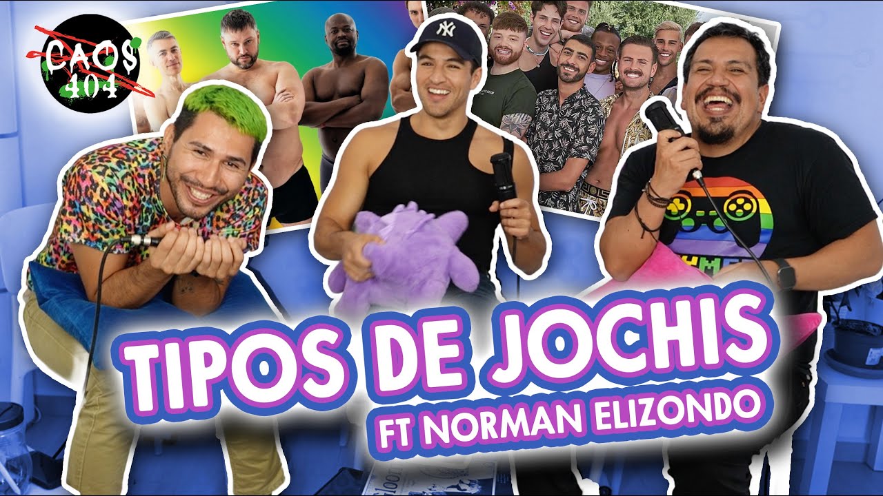 T2E20 Tipos de Jotchis ft Norman Elizondo - Caos 404 Podcast