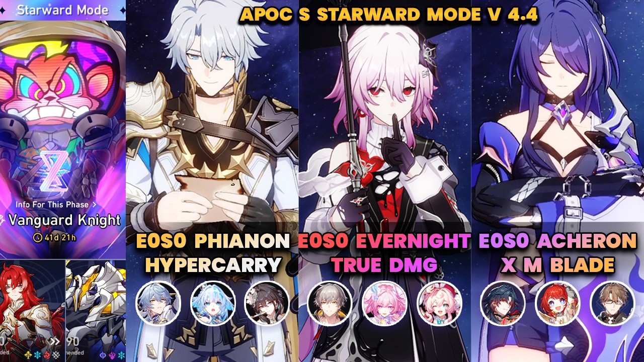E0S0 Phainon & Evernight & Acheron | NEW Apocalyptic Shadow - Starward Mode | HSR | V4.4 |