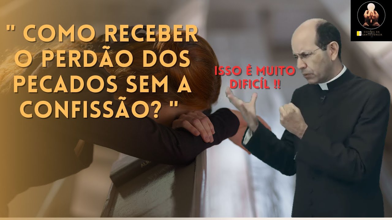 ATO DE CONTRI&Ccedil;&Atilde;O PERFEITO | PADRE PAULO RICARDO