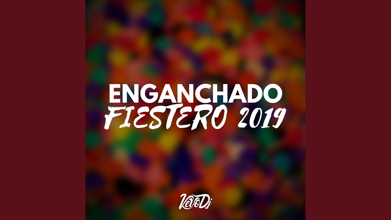 Enganchado Fiestero 2019