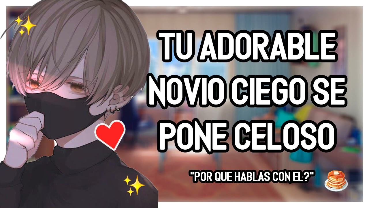 | ASMR Roleplay | 💖🥞 Tu Adorable Novio Ciego Se Pone Celoso - M4F