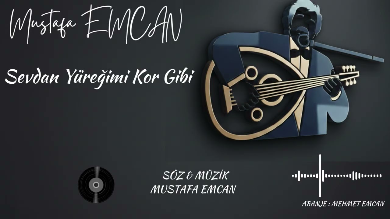 Sevdan Yüreğimi Kor Gibi