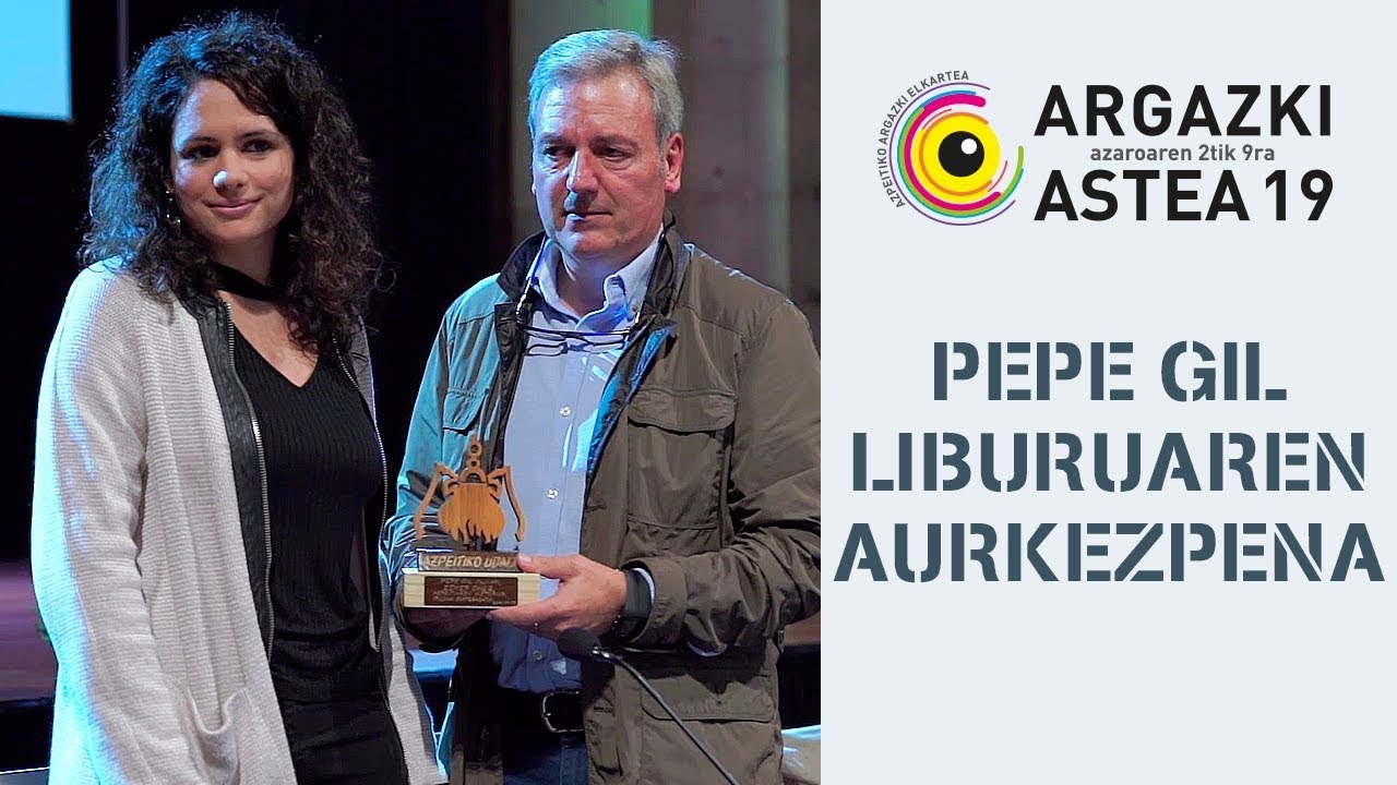 AZPEITIKO ARGAZKI ASTEA 2019 - PEPE GIL LIBURUA-ren aurkezpena