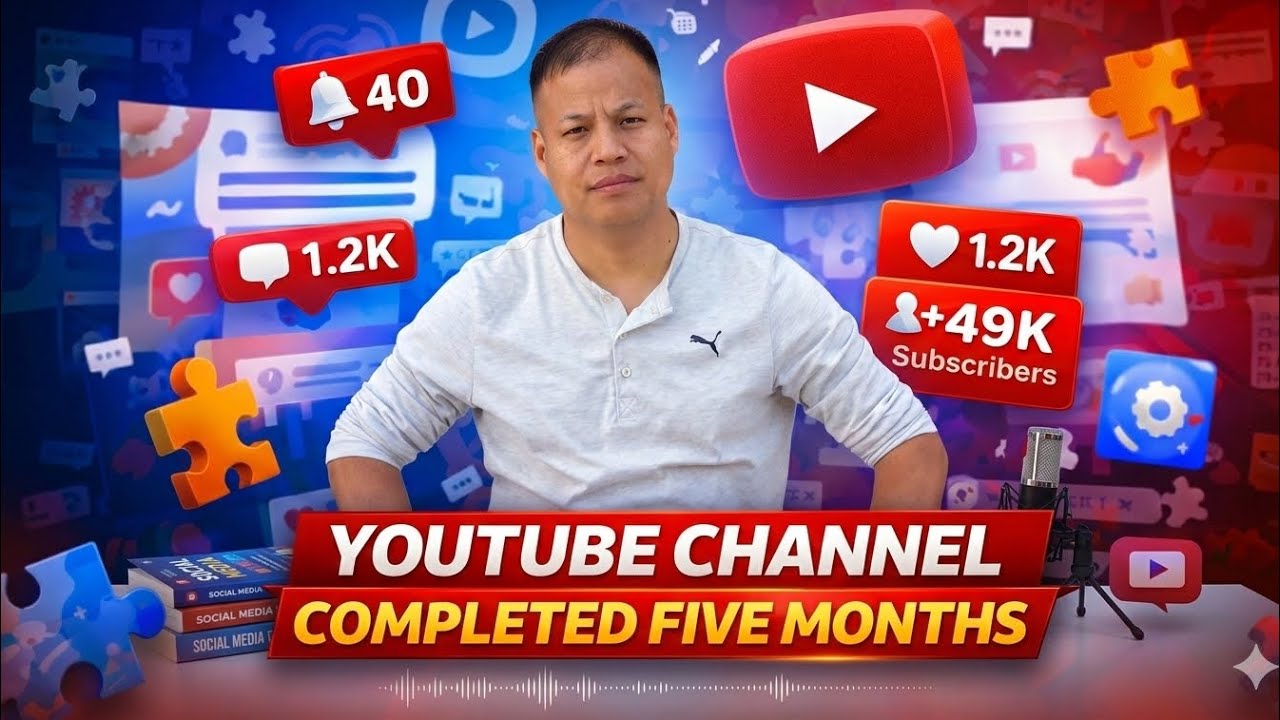 Youtube Channel completed Five Months… 