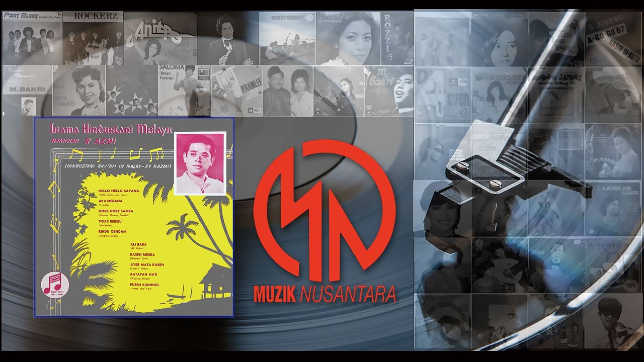 R. Azmi “Irama Hindustani Melayu” (1957) FULL ALBUM REMASTERED FROM 10” VINYL LP