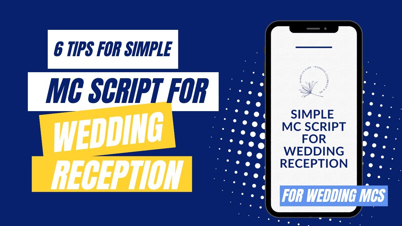 6 Tips For a Simple Emcee Script For a Wedding Reception