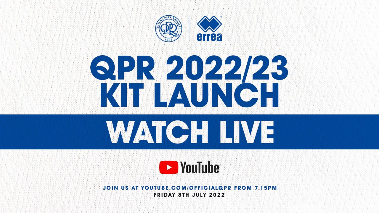WATCH AGAIN: QPR kit launch 2022/23