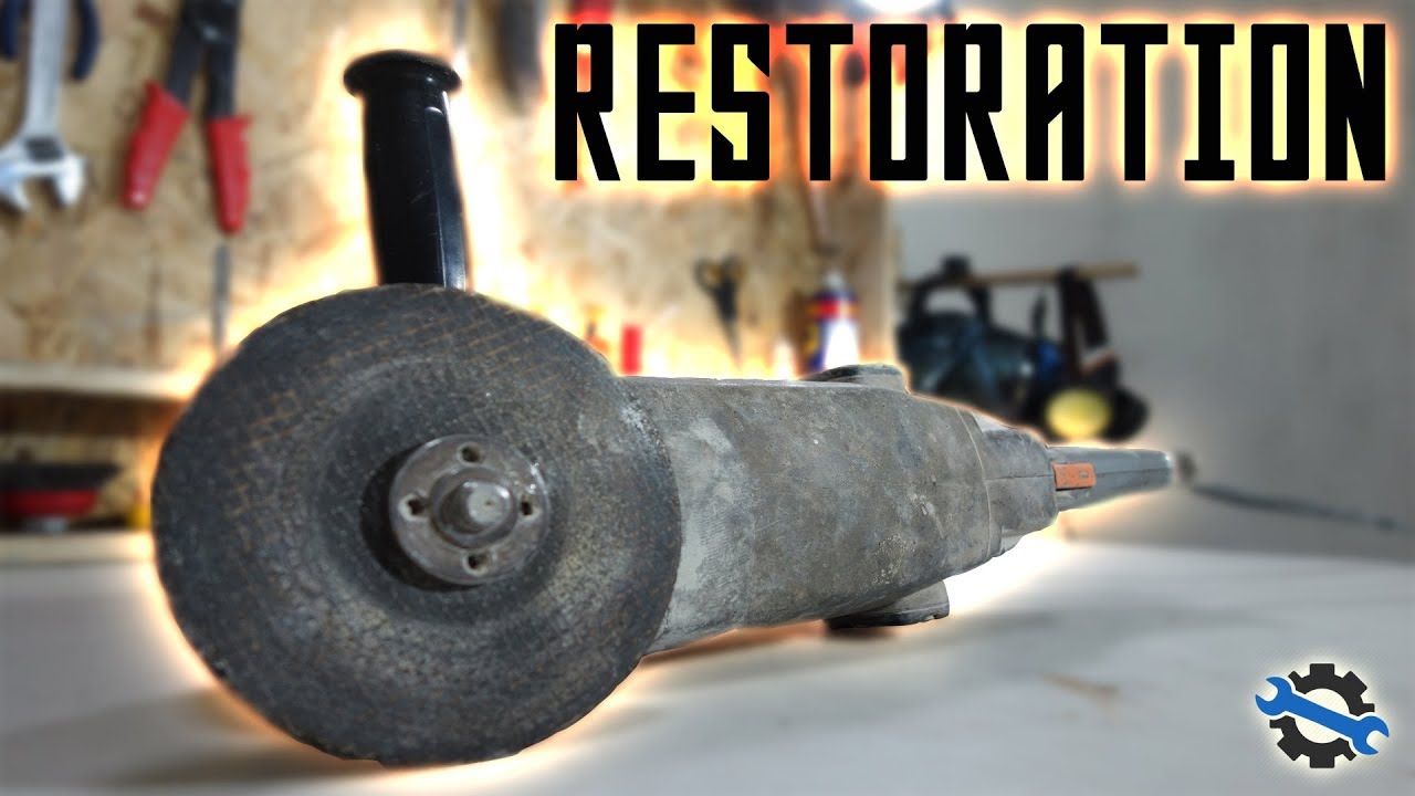 BIG Angle Grinder  Restoration