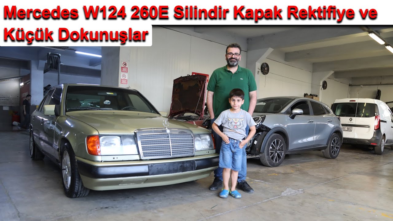 Mercedes W124 260E Silindir Kapak Rektifiye ve Küçük Dokunuşlar