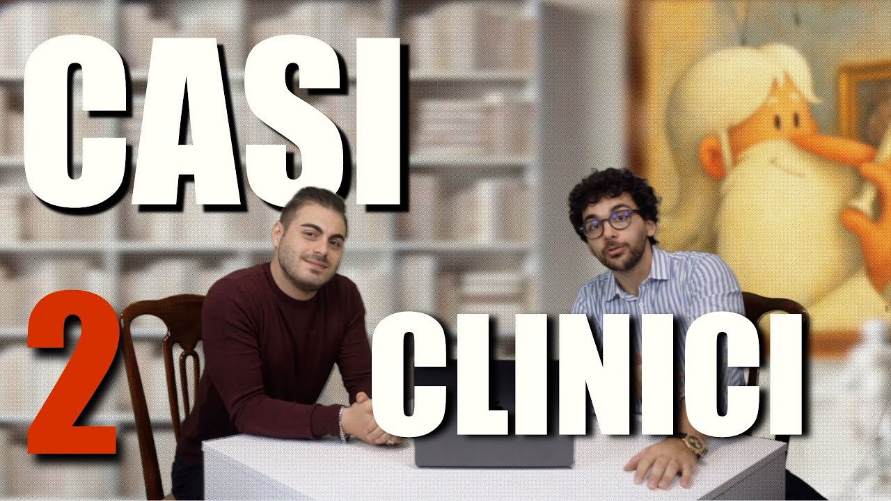 EP 2| CASI CLINICI COL DR. LORENZO