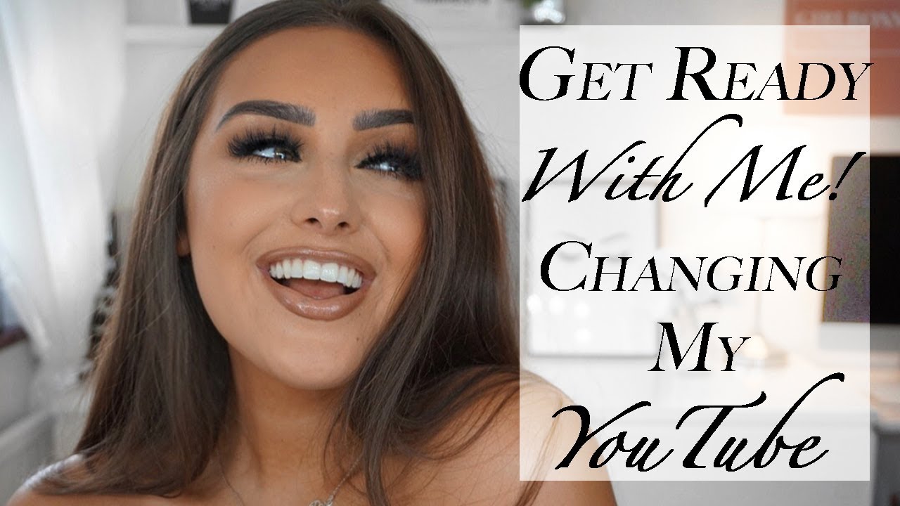 Real Life GRWM!! CHANGING MY YOUTUBE!