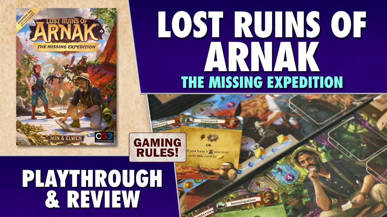 Lost Ruins of Arnak - The Missing Expedition: Playthrough and Review