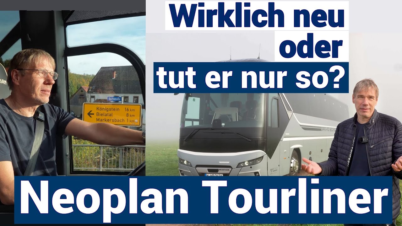 Wieviel Neues steckt im aktuellen Neoplan Tourliner? Ein Fahrbericht.