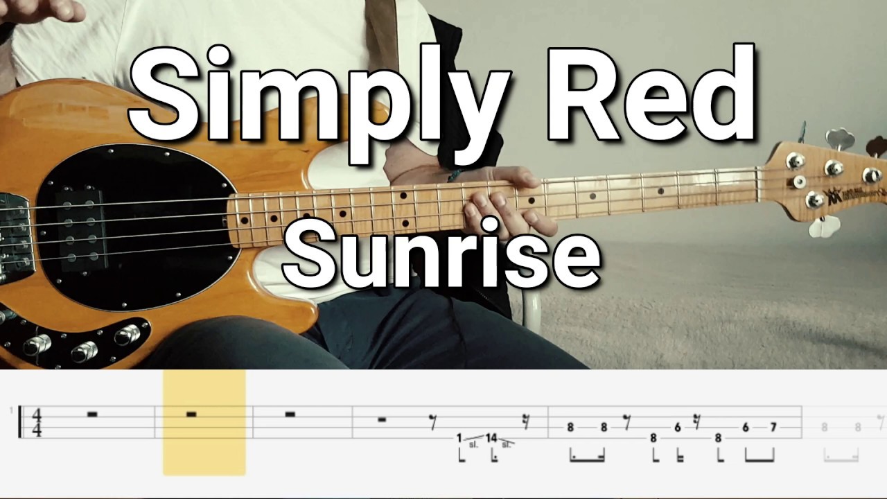 Simply Red - Sunrise (Bass Cover) Tabs