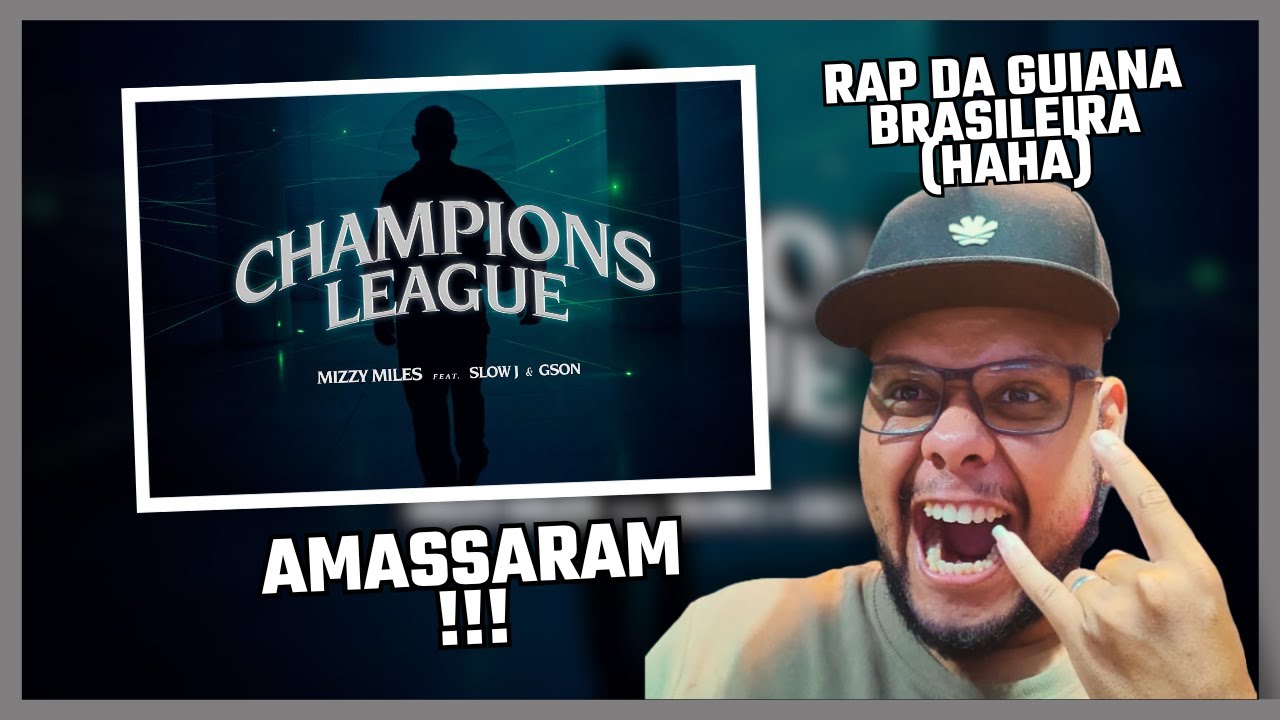 RAP DE PORTUGAL É MONSTRO !!! Mizzy Miles - Champions League feat. Slow J & Gson