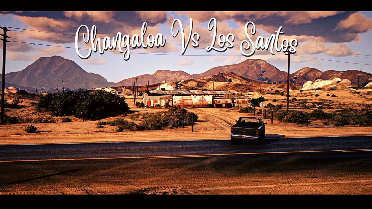 Changaloa Cartel Vs State Of Los Santos (Short Film)