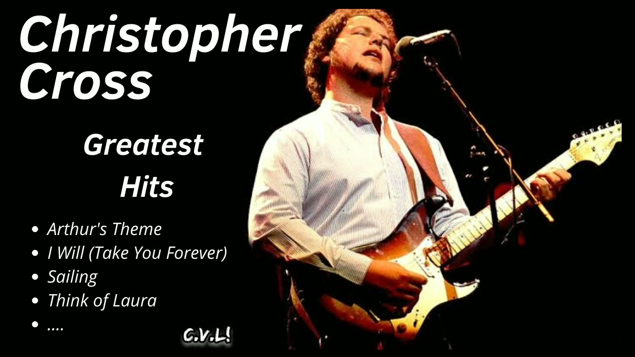 Christopher Cross Greatest Hits ♪