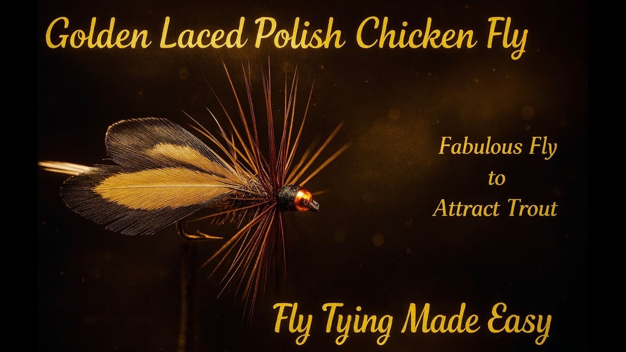 Tying the Polish Chicken Fly - The Fly You Want in Your Box - Trout Magnet