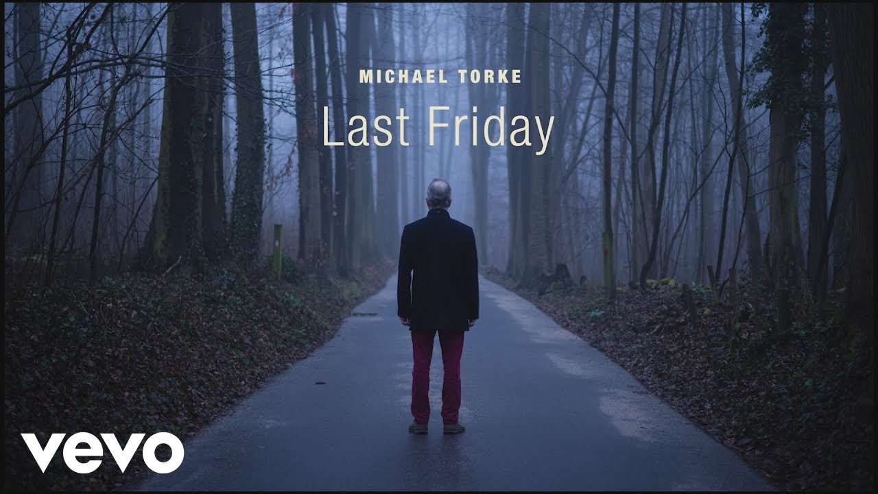 Michael Torke - Last Friday