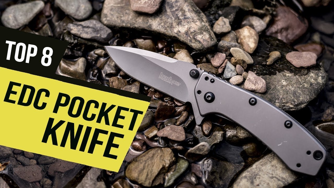 Best EDC Pocket Knife in 2020 [Top 8 Picks]