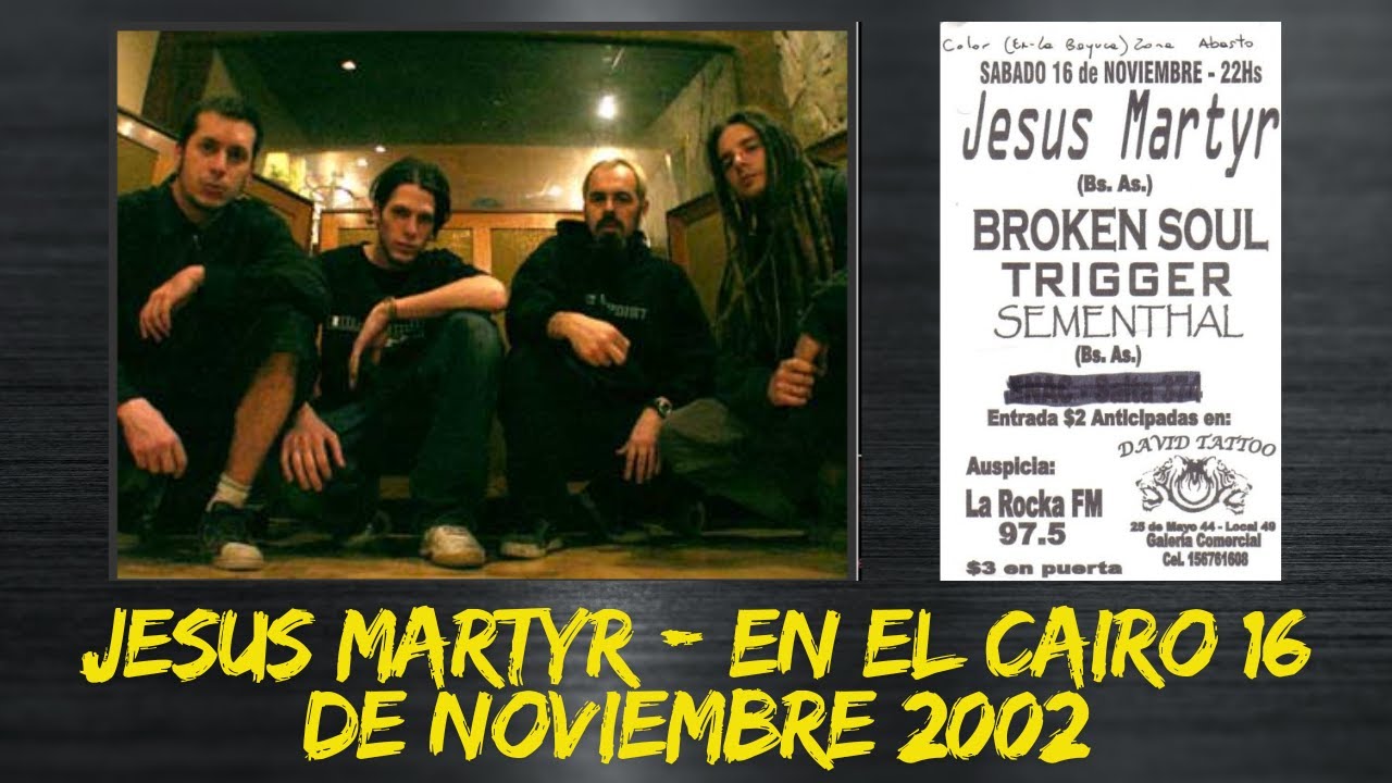 JESUS MARTYR - En vivo en el Cairo (C&oacute;rdoba) 16 de noviembre de 2002