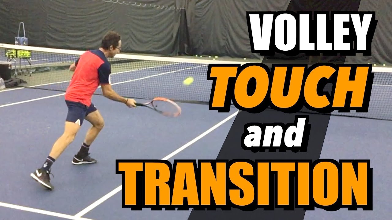 Tennis Volley Lesson - Touch and Transition - Drills and Tips
