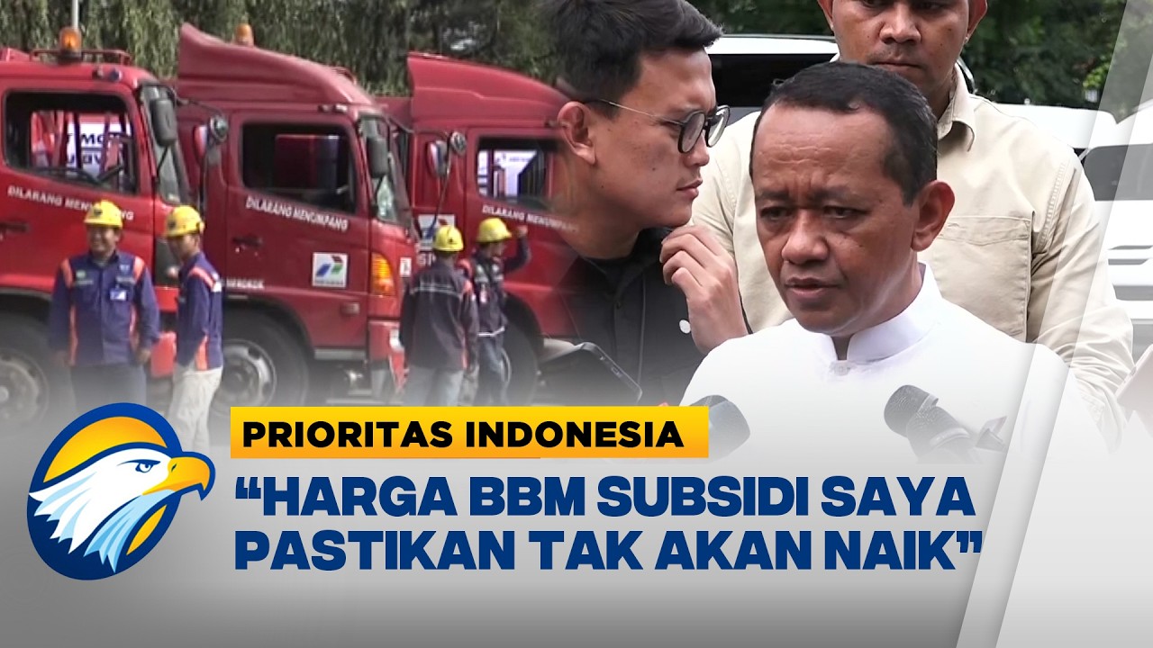 Pemerintah Pastikan Tak Ada Kenaikan BBM Bersubsidi - [Prioritas Indonesia]